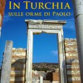 IN TURCHIA SULLE ORME DI PAOLO0001