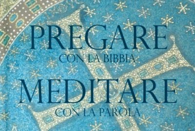 Proposta della Libreria Editrice Vaticana per la “Lectio Divina”: pregare con la Bibbia