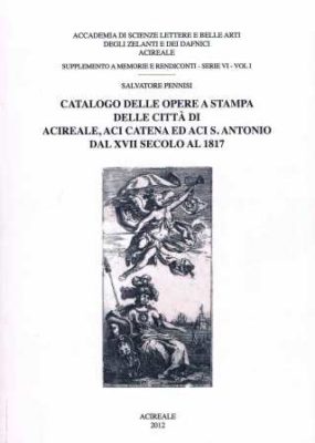 Acireale / Presentato alla Zelantea il Catalogo delle opere a stampa  di Salvatore Pennisi