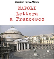 Napoli / “Una città sospesa”, riflesso delle criticità del Mezzogiorno, aspetta la visita di Papa Francesco