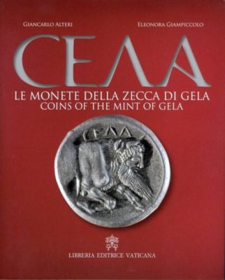 Le monete di Gela / In un libro la storia di una terra crocevia di popoli e valori