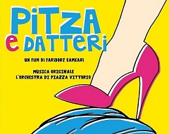 Cinema / Un’insolita commedia… “Pitza e datteri” affronta l’integrazione fra Islam e Occidente