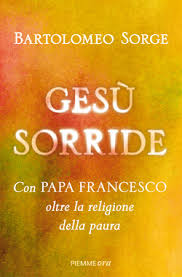 Libri / Il cristianesimo della gioia: il gesuita Sorge racconta brevemente Papa Francesco