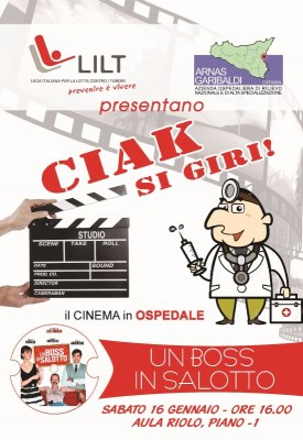 LILT / “Ciak, si giri”, all’ospedale “Garibaldi” di Catania-Nesima proiezione di film a sostegno dei malati oncologici