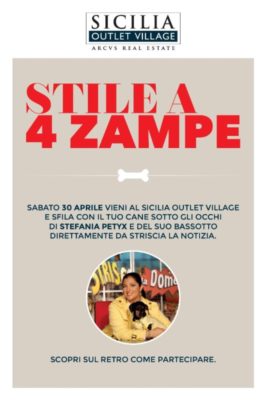 Sicilia Outlet Village / Cani e padroni sfilano per uno “Stile a 4 zampe”. Sabato 30 Stefania Petix e il suo bassotto