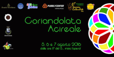 Acirealestate 2016 / Dal 5 al 7 agosto la “Coriandolata”, estemporanea d’arte effimera in anteprima mondiale