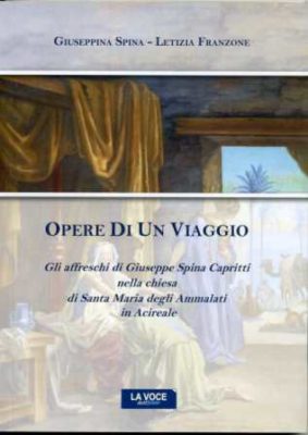 Libri / Le “Opere di un viaggio” si rimettono… in viaggio