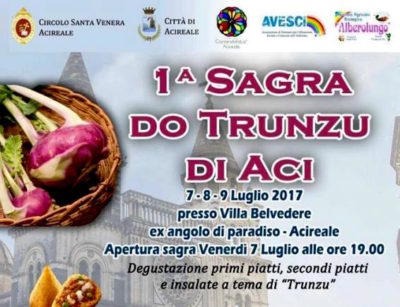 Acireale / Dal 7 al 9 luglio la “Sagra do trunzu” dedicata ad uno dei prodotti tipici locali, ma anche per finanziare i festeggiamenti di Santa Venera