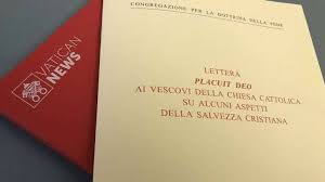 La lettera / Placuit Deo, per riaffermare il principio fondante della salvezza dell’uomo nella sua integrità