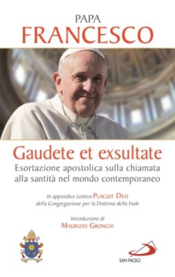 Gruppo editoriale San Paolo / Edizione speciale dell’Esortazione apostolica “Gaudete et exsultate” di Papa Francesco