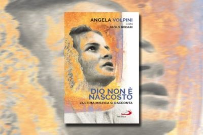 Libri / “Dio non è nascosto” di Angela Volpini e Paolo Rodari. Racconto di nove anni di apparizioni mariane