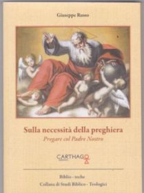 Libri / La preghiera come “respiro dell’anima”nel libro postumo di don Giuseppe Russo