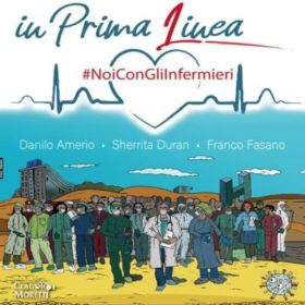 Coronavirus e solidarietà / “In Prima Linea”, canzone inedita in vendita per sostenere gli infermieri italiani