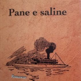 Libri / “Pane e saline” di Rita Caramma: amore per la terra natia e speranze di chi emigra per una vita migliore