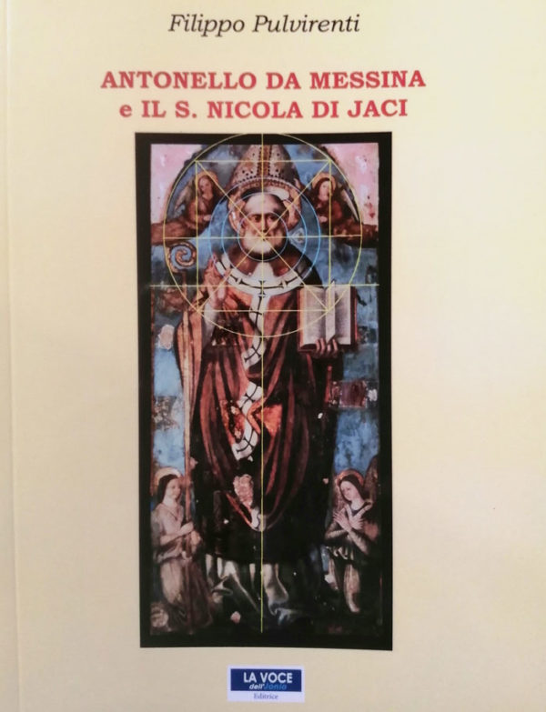 Antonello da Messina e il San Nicola di Jaci (Filippo Pulvirenti)