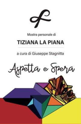 Mostra Tiziana La Piana Catania 2022
