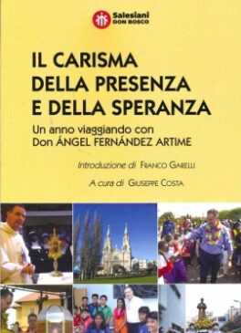 Il carisma della presenza e della speranza