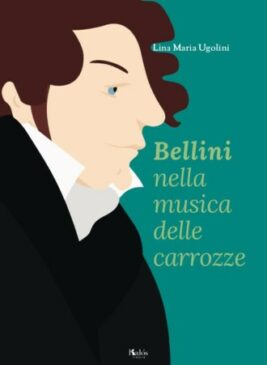 libro Bellini nella musica delle carrozze