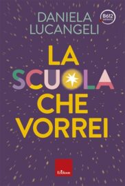 Copertina La scuola che vorrei
