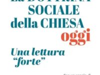 Copertina La dottrina sociale della Chiesa oggi di Sanguinetti